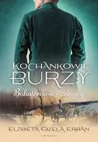 Okładka: Kochankowie Burzy. Tom 6: Bohaterowie i zdrajcy