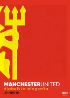 Okładka: Manchester United. Diabelska biografia