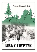 Okładka: Leśny tryptyk