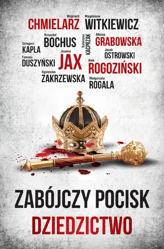 Okładka: Zabójczy Pocisk. Dziedzictwo