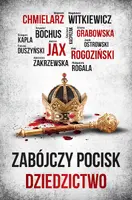 Okładka: Zabójczy Pocisk. Dziedzictwo
