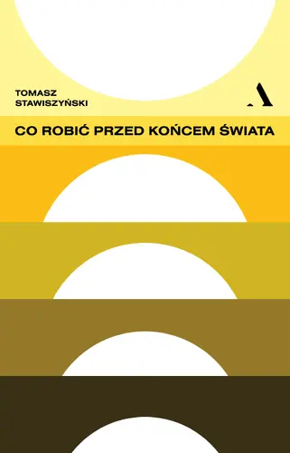 Okładka: Co robić przed końcem świata