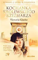 Okładka: Kochanka królewskiego rzeźbiarza