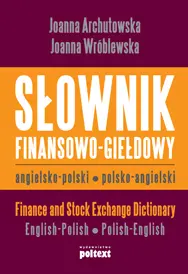Okładka: Słownik finansowo-giełdowy angielsko-polski, polsko-angielski