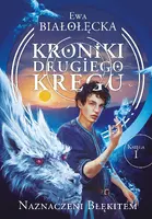 Okładka: Kroniki Drugiego Kręgu 1. Naznaczeni Błękitem