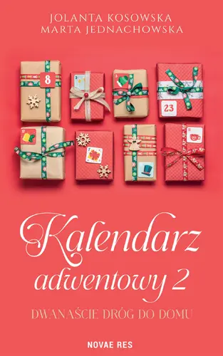 Okładka: Kalendarz adwentowy 2. Dwanaście dróg do domu