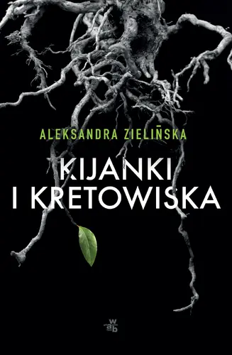 Okładka: Kijanki i kretowiska