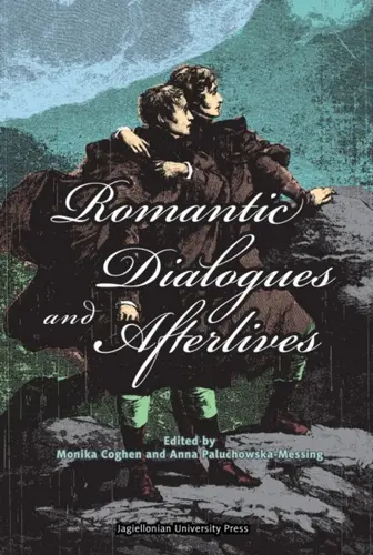 Okładka: Romantic Dialogues and Afterlives