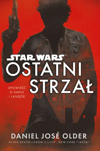 Okładka: Star Wars. Ostatni strzał