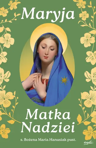 Okładka: Maryja Matka Nadziei