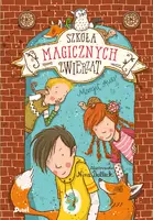 Okładka: Szkoła magicznych zwierząt