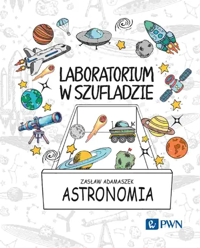 Okładka: Laboratorium w szufladzie. Astronomia