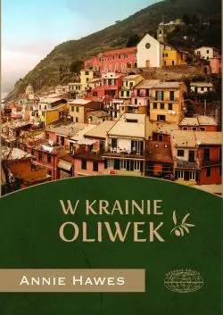 Okładka: W krainie oliwek
