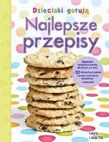 Okładka: Dzieciaki gotują. Najlepsze przepisy