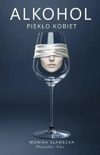 Okładka: Alkohol. Piekło kobiet