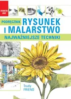 Okładka: Rysunek i malarstwo. Najważniejsze techniki