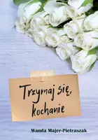 Okładka: Trzymaj się, kochanie