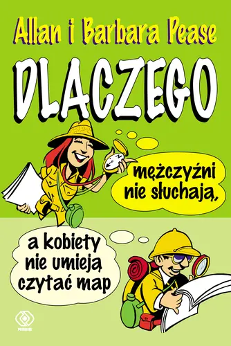 Okładka: Dlaczego mężczyźni nie słuchają, a kobiety nie umieją czytać