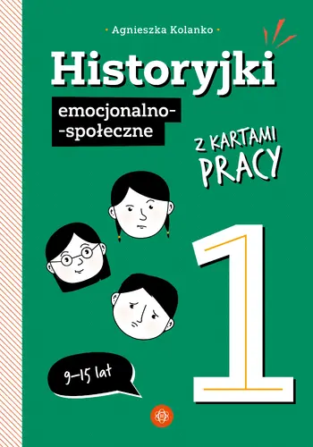 Okładka: Historyjki emocjonalno-społeczne z kartami pracy 1