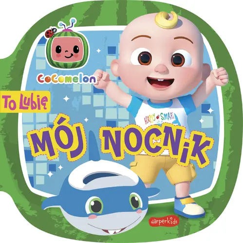 Okładka: Cocomelon. To lubię. Mój nocnik