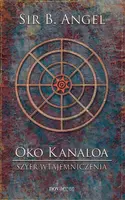 Okładka: Oko Kanaloa: Szyfr Wtajemniczenia