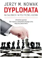 Okładka: Dyplomata. W salonach i politycznej kuchni