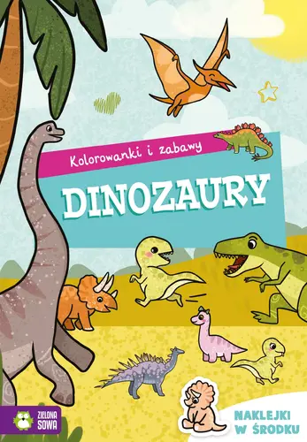 Okładka: Kolorowanki i zabawy. Dinozaury