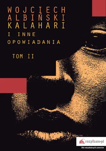 Okładka: Kalahari i inne opowiadania, tom II