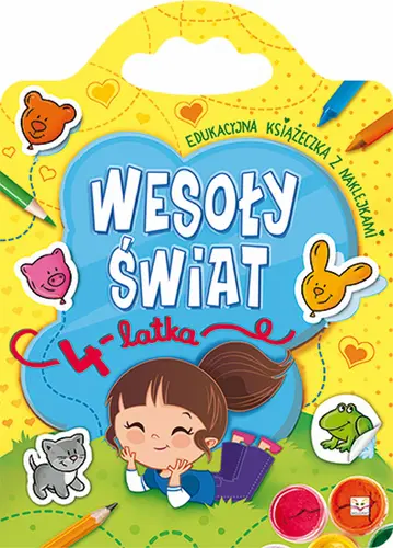 Okładka: Wesoły świat 4-latka. Edukacyjna książeczka z naklejkami