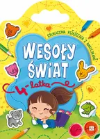 Okładka: Wesoły świat 4-latka. Edukacyjna książeczka z naklejkami
