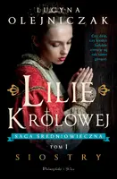 Okładka: Lilie królowej. Siostry