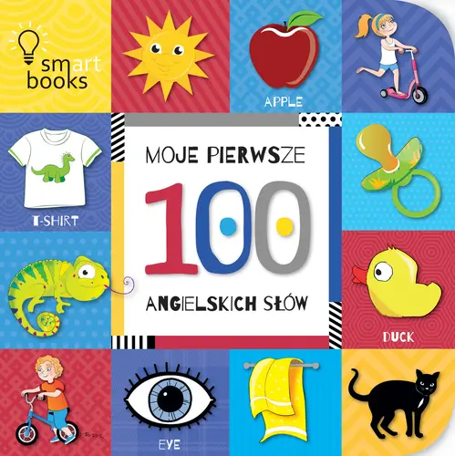 Okładka: MOJE pierwsze 100 Angielskich Słów