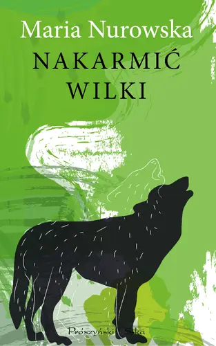 Okładka: Nakarmić wilki