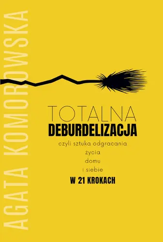 Okładka: Totalna deburdelizacja