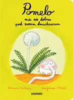 Okładka: Pomelo ma się dobrze pod swoim dmuchawcem