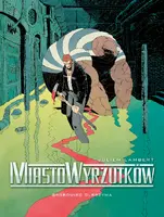 Okładka: Miasto wyrzutków T.3