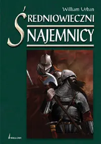 Okładka: Średniowieczni najemnicy