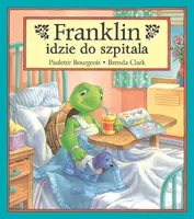 Okładka: Franklin idzie do szpitala