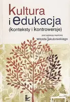 Okładka: Kultura i edukacja (konteksty i kontrowersje)