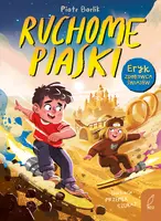 Okładka: Eryk zdobywca światów. Ruchome piaski