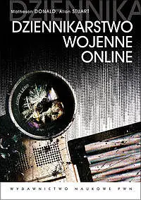 Okładka: Dziennikarstwo wojenne online