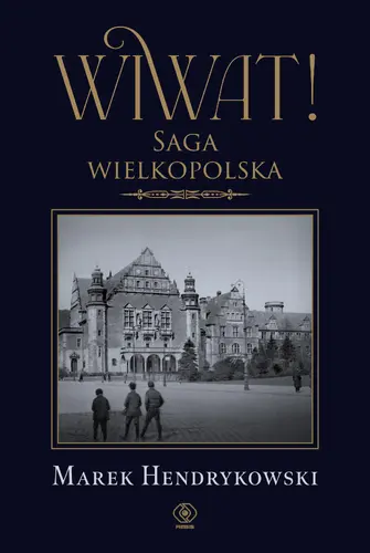 Okładka: Wiwat! Saga wielkopolska