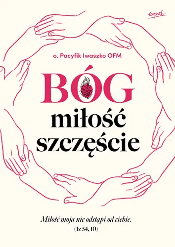 Okładka: Bóg, miłość, szczęście
