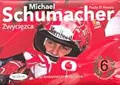 Okładka: Michael Schumacher. Zwycięzca