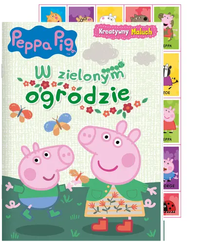 Okładka: Peppa Pig. Kreatywny maluch. W zielonym ogrodzie
