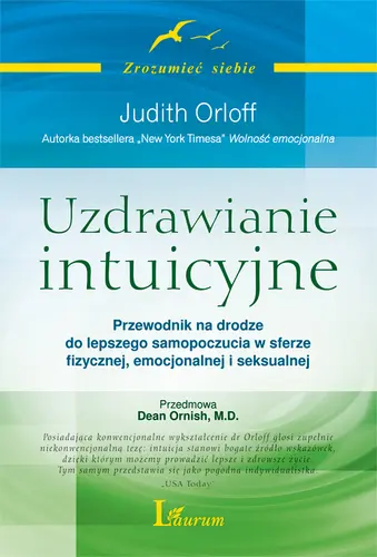 Okładka: Uzdrawianie intuicyjne. Przewodnik Judith Orloff