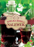 Okładka: Wielka księga nalewek