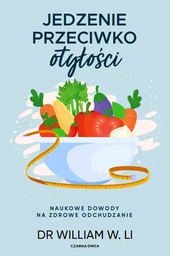 Okładka: Jedzenie przeciwko otyłości