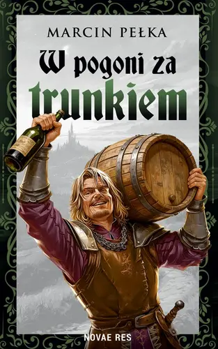 Okładka: W pogoni za trunkiem
