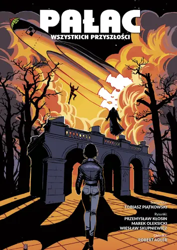 Okładka: Pałac wszystkich przyszłości. Tom 1